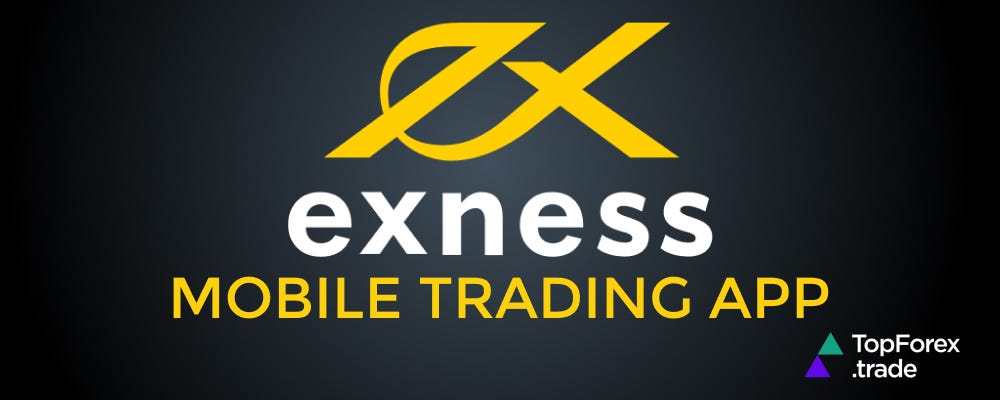 Exness FX Broker Your Gateway to Forex Trading Success